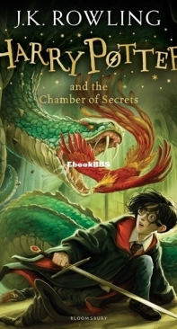 Harry Potter and the Chamber of Secrets - Harry Potter Series - J.K.Rowling - English -