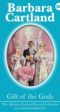 Gift Of the Gods - Eternal Collection 86 - Barbara Cartland - English