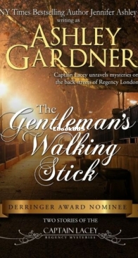 The Gentleman's Walking Stick - Captain Lacey Regency Mysteries 4.6 - Ashley Gardner - English