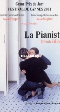 La Pianiste -  Elfriede Jelinek - French