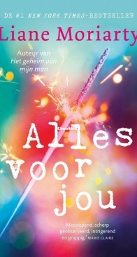 Alles Voor Jou - Liane Moriarty - Dutch