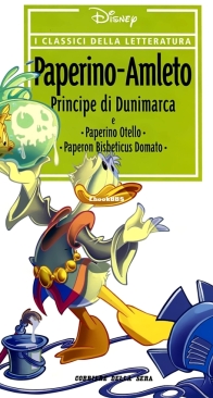 I Classici della Letteratura 27 - Paperino - Amleto Principe di Dunimarc - RCS 2006 - Italian