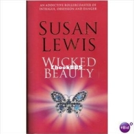 Wicked Beauty -  Susan Lewis - English