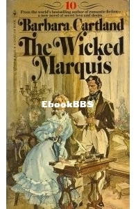 The Wicked Marquis - The Eternal Collection 10 - Barbara Cartland - English