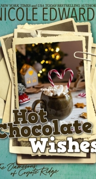 Hot Chocolate Wishes - The Jamesons of Coyote Ridge 01 - Nicole Edwards - English