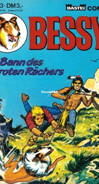 Bessy Taschenbuch 13 - Im Bann des Roten Rächers - Bastei - German