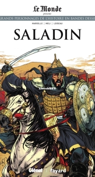Les Grands Personnages de l'Histoire en Bandes Dessinées 24 - Saladin - Glénat 2019 - French