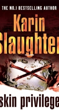 Skin Privilege (Beyond Reach) - Grant County (6) - Karin Slaughter - English