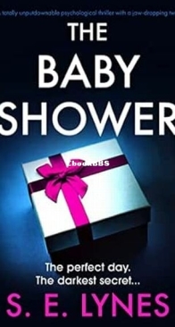 The Baby Shower - S. E. Lynes - English