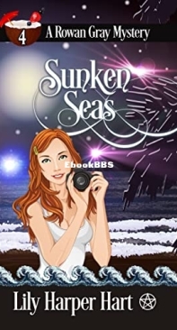 - Sunken Seas  - [Rowan Gray 04]  Lily Harper Hart  2017 English