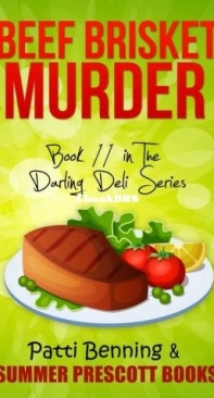 Beef Brisket Murder - Darling Deli Mystery 11 - Patti Benning - English