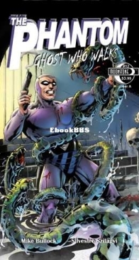 The Phantom: Ghost Who Walks 12 (of 12) - Moonstone 2010 - Mike Bullock - English