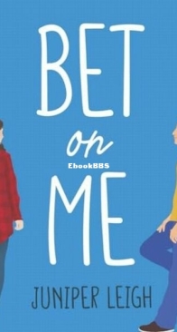 Bet On Me - Juniper Leigh - English