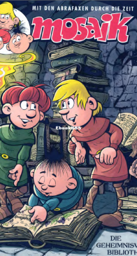 Mosaik 588 - Die Geheimnisvolle Bibliothek - 12.2024 - German