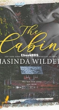 The Cabin - Jasinda Wilder - English