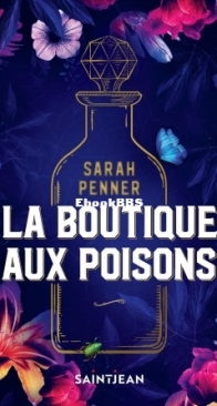 La Boutique Aux Poisons - Sarah Penner - French