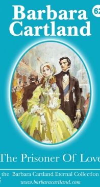 The Prisoner of Love - Eternal Collection 62 - Barbara Cartland - English
