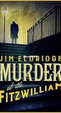 Murder at the Fitzwilliam - Museum Mysteries 1 - Jim Eldridge - English