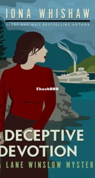 A Deceptive Devotion - A Lane Winslow Mystery 6 - Iona Whishaw - English