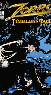Zorro Timeless Tales 01 - American Mythology 2020 - Jean-Marie Nadaud - English