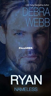 Ryan - Nameless - Dark and Dangerous 2 - Debra Webb - English