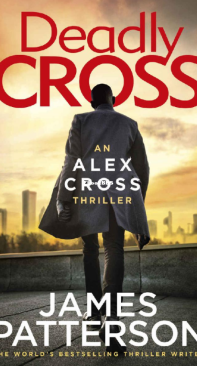 Deadly Cross - Alex Cross 28 - James Patterson - English