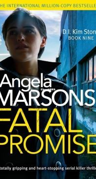 Fatal Promise - D.I. Kim Stone 9 - Angela Marsons - English