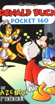Donald Duck Pocket Serie 3 - Issue 160 - De Razende Robot - Sanoma 2009 - Dutch