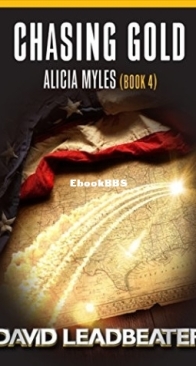 Chasing Gold - Alicia Myles 4 - David Leadbeater - English