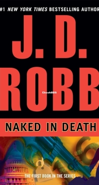Naked in Death - Eve Dallas 1 - Nora Roberts / J.D. Robb - English