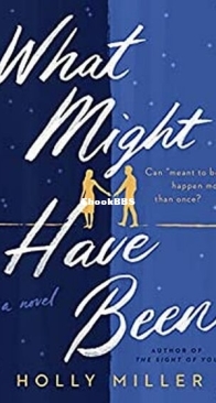 What Might Have Been - Holly Miller - English