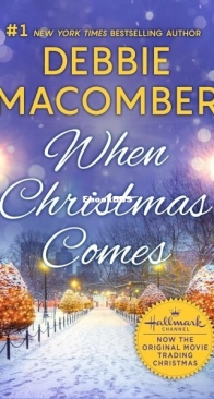 When Christmas Comes - Debbie Macomber - English