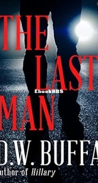The Last Man   - D W Buffa  2013 English