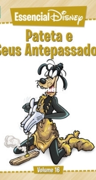 Essencial Disney 16 - Pateta e Seus Antepassados - Abril 2012 - Brazilian Portuguese