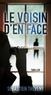 Le Voisin D'En Face - Sébastien Theveny - French