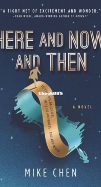 Here and Now and Then - Mike Chen - English