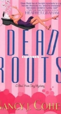 Dead Roots - Bad Hair Day 7 - Nancy J. Cohen - English