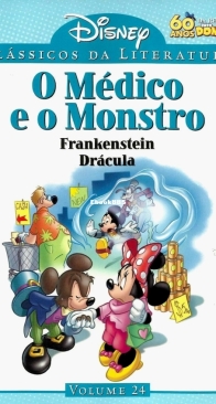 Clássicos da Literatura Disney 24 - O Médico e o Monstro - Frankenstein - Drácula - Abril 2010 -  Brazilian Portuguese