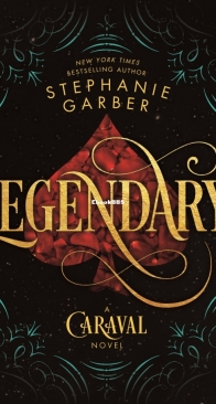 Legendary - Caraval 2 - Stephanie Garber - English