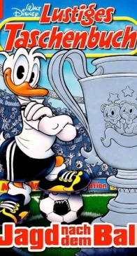 Lustiges Taschenbuch 429 - Jagd Nach dem Ball - Ehapa 2012 - German