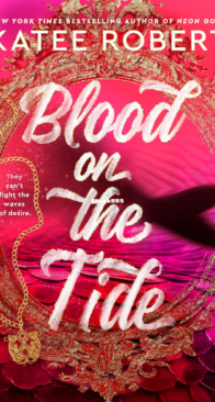 Blood on the Tide - Crimson Sails 02 - Katee Robert - English