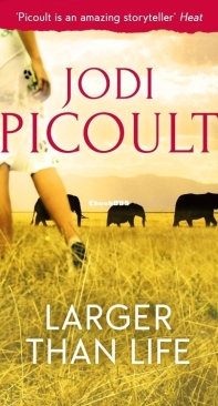 Larger Than Life - Leaving Time 0.6 - Jodi Picoult  - English