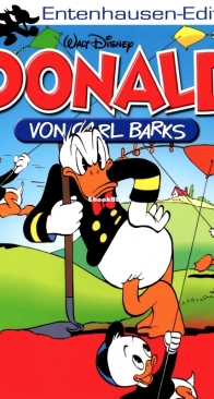 Entenhausen-Edition Donald von Carl Barks 08 - Ehapa Verlag 2011 - German