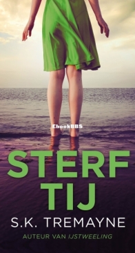 Sterftij - S. K. Tremayne - Dutch