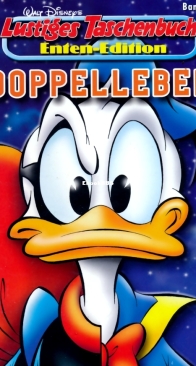 Lustiges Taschenbuch Enten-Edition 08 - Doppelleben - Ehapa Verlag 2003 - German
