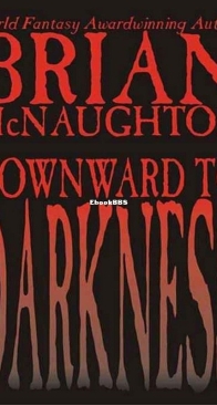 Downward to Darkness - Brian McNaughton - English