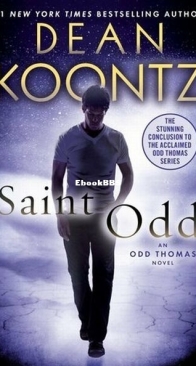 Saint Odd - Odd Thomas 7 - Dean Koontz - English