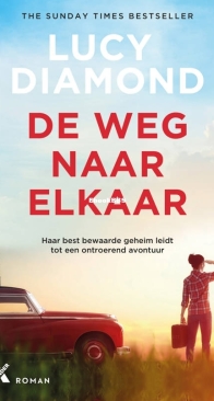 De Weg Naar Elkaar - Lucy Diamond - Dutch