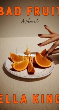 Bad Fruit - Ella King - English