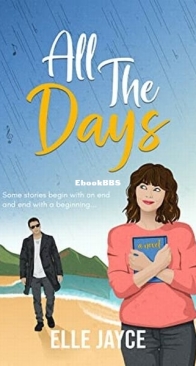 All The Days - Elle Jayce - English